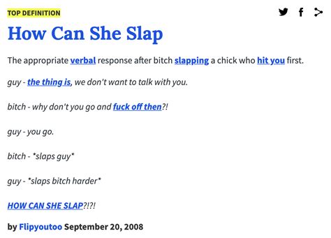 how can she slap meme|How Can She Slap – Meaning, Origin, Usage .